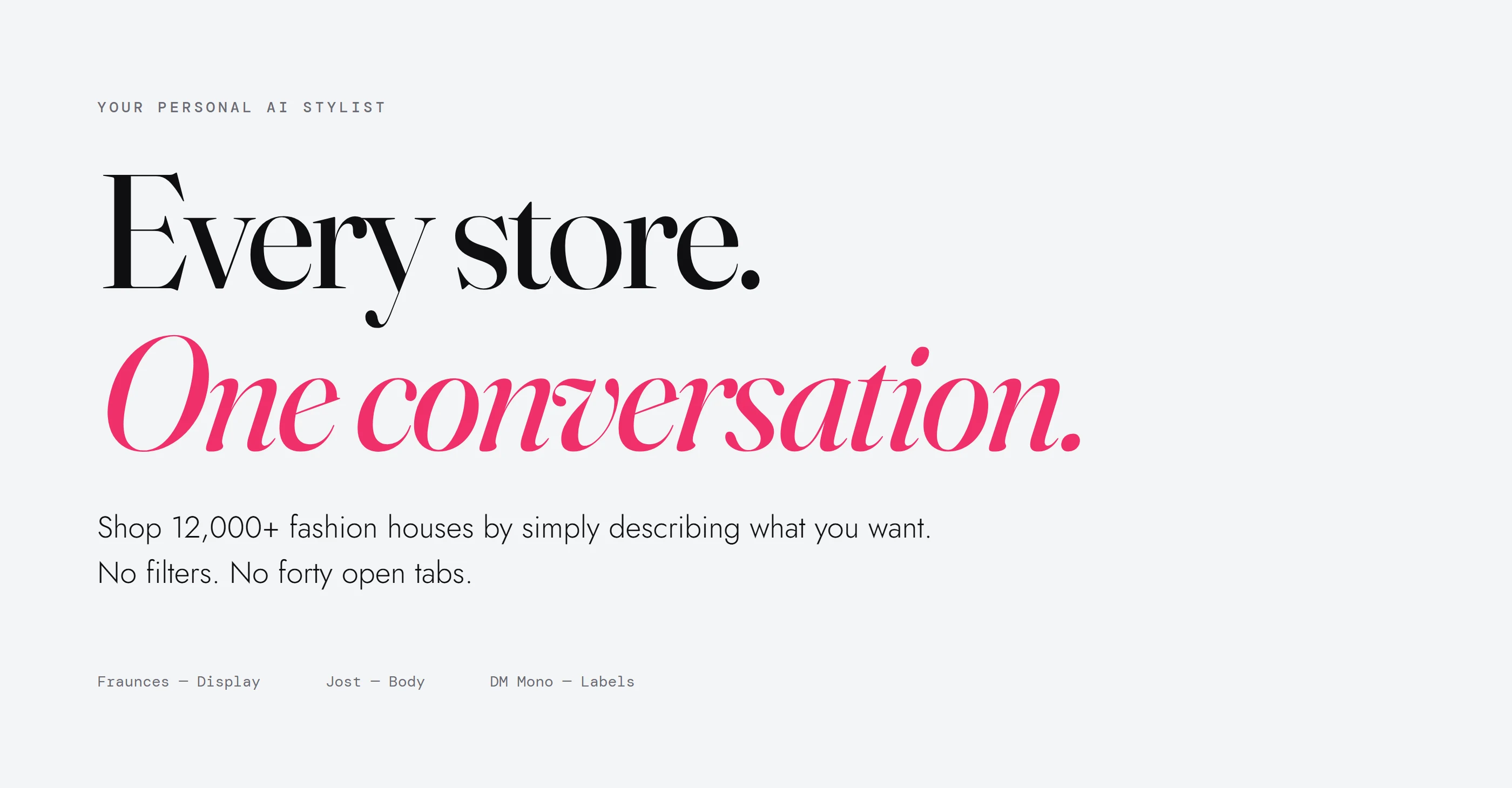 Reverie brand typography: Fraunces, Jost and DM Mono