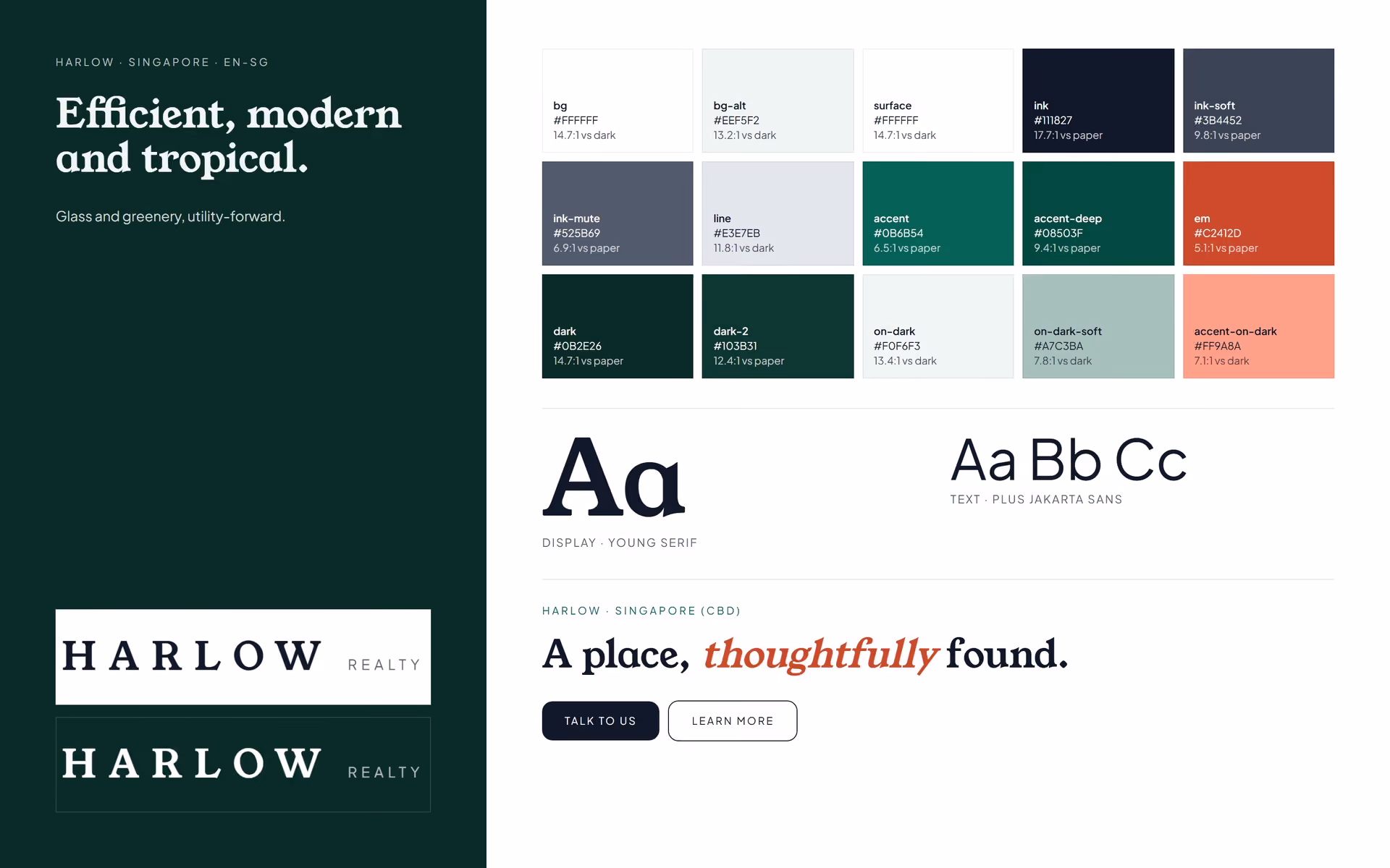 Harlow Singapore: Brand adaptation